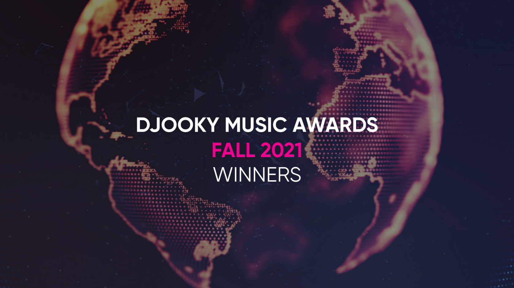 Winners of the Fall 2021 Djooky Music Awards!